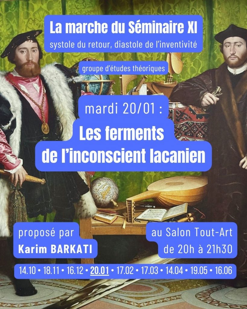 Karim Barkati — Les ferments de l'inconscient lacanien